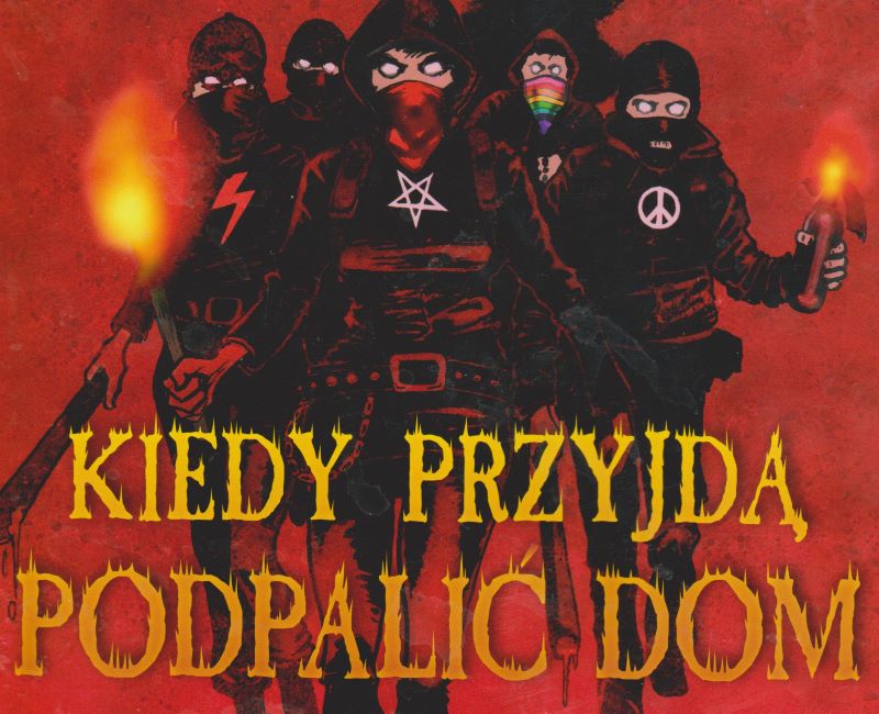 Kiedy przyjdą zapalić dom